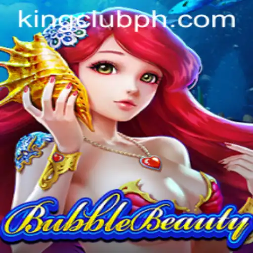 Exploring the Enchanting World of BubbleBeauty: Unleash Your Inner Gamer at KING CLUB